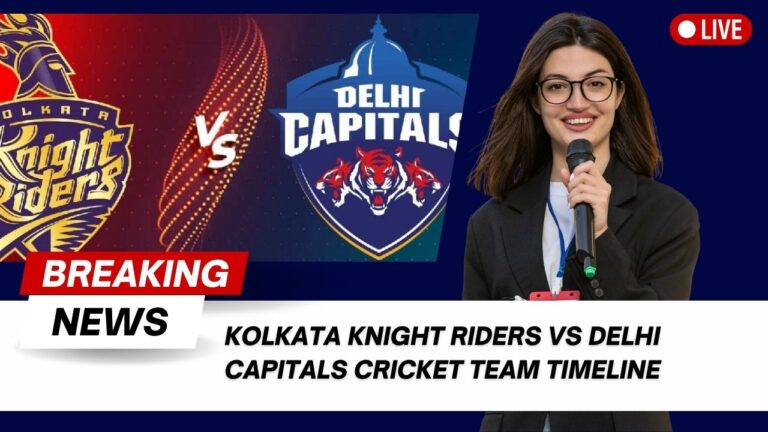 Kolkata Knight Riders vs Delhi Capitals Cricket Team Timeline